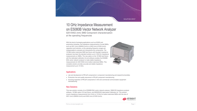 10 GHz Impedance Measurement on E5080B Vector Network Analyzer